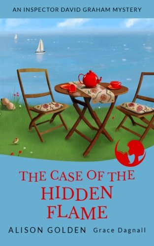 Case of the Hidden Flame An Inspector David Graham Cozy Mystery N/A 9781517640309 Front Cover