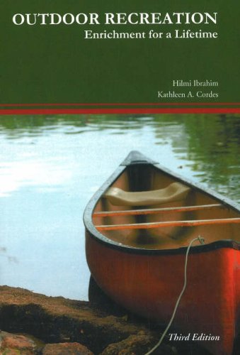 Outdoor Recreation Enrichment for a Lifetime: 3rd Edition 3rd 2008 9781571675309 Front Cover
