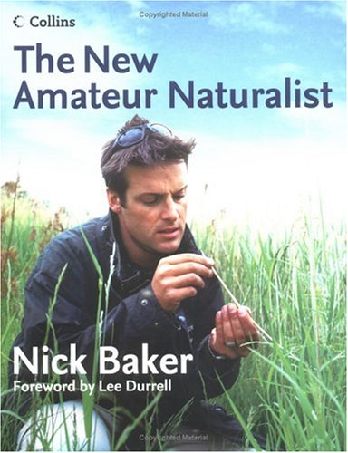 The New Amateur Naturalist N/A 9780007157310 Front Cover