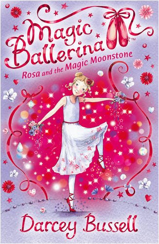 Rosa and the Magic Moonstone (Magic Ballerina, Book 9)   2009 9780007300310 Front Cover