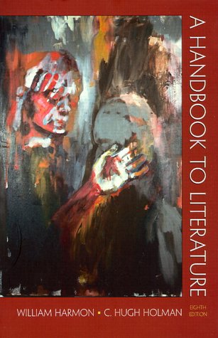 Handbook to Literature  8th 2000 (Student Manual, Study Guide, etc.) 9780130127310 Front Cover