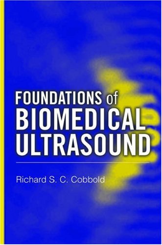 Foundations of Biomedical Ultrasound   2006 9780195168310 Front Cover