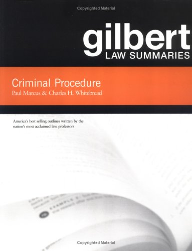 Gilbert Law Summaries on Criminal Procedure  16th 2004 (Revised) 9780314156310 Front Cover