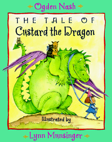 Tale of Custard the Dragon  N/A 9780316590310 Front Cover