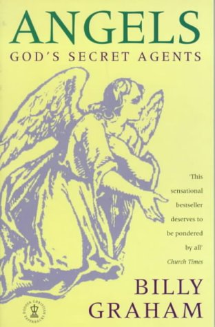 Angels: Gods Secret Agents  1995 9780340630310 Front Cover