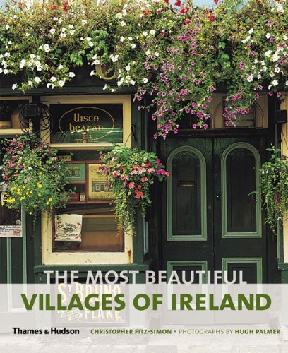 Most Beautiful Villages of Ireland   2011 9780500289310 Front Cover