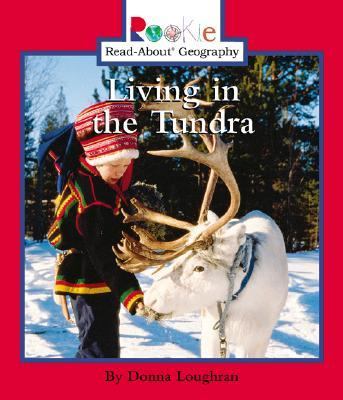 Living in the Tundra   2003 9780516273310 Front Cover
