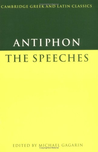 Antiphon The Speeches  1997 9780521389310 Front Cover