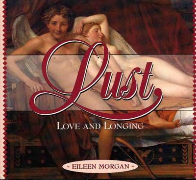 Lust Love and Longing  2000 9780966957310 Front Cover