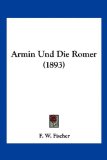 Armin und Die Romer  N/A 9781160305310 Front Cover