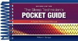 Sleep Technician's Pocket Guide  2nd 2015 (Revised) 9781284030310 Front Cover