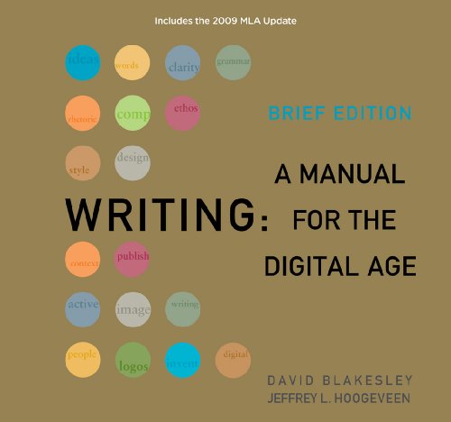 Writing 2009 A Manual for the Digital Age  2008 (Revised) 9781428290310 Front Cover