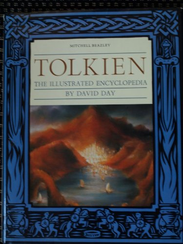 Tolkien The Illustrated Encyclopedia  1991 9780025334311 Front Cover