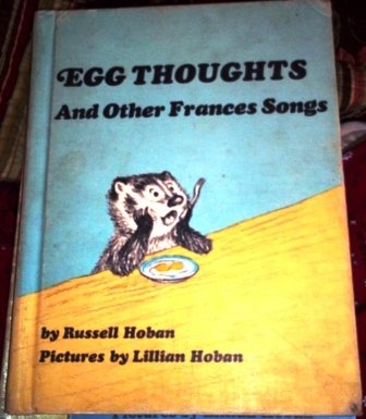 Egg Thoughts and Other Frances Songs  N/A 9780060223311 Front Cover