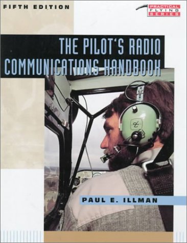 Pilot Radio's Communications Handbook  5th 1998 9780070318311 Front Cover