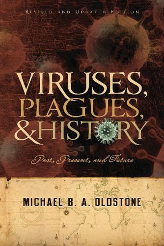 Viruses, Plagues, and History Past, Present and Future  2010 (Revised) 9780195327311 Front Cover
