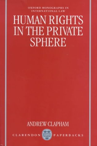 Human Rights in the Private Sphere   1996 9780198764311 Front Cover