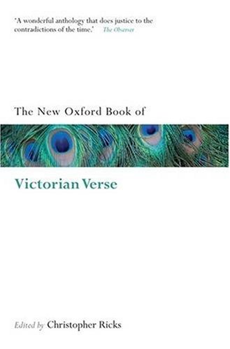 New Oxford Book of Victorian Verse   2008 9780199556311 Front Cover