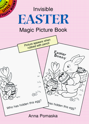 Invisible Easter Magic Picture Book  N/A 9780486403311 Front Cover