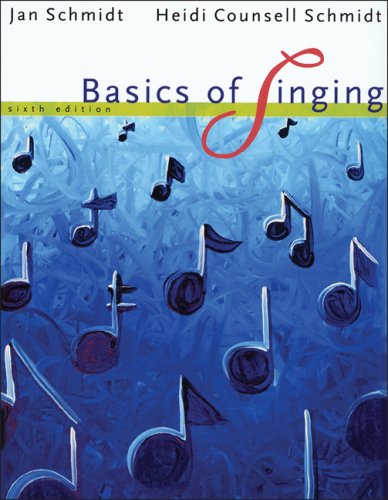 Basics of Singing  6th 2008 (Revised) 9780495115311 Front Cover