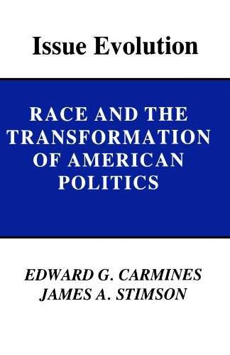 Issue Evolution Race and the Transformation of American Politics  1989 (Reprint) 9780691023311 Front Cover