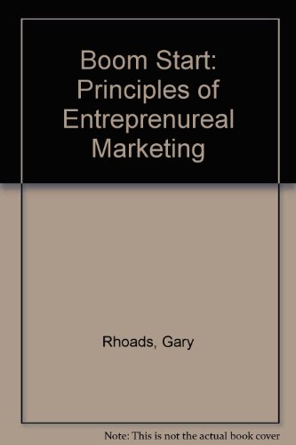 Boom Start Principles of Entrepreneurial Marketing Revised  9780757581311 Front Cover