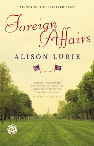 Foreign Affairs A Novel  2006 9780812976311 Front Cover