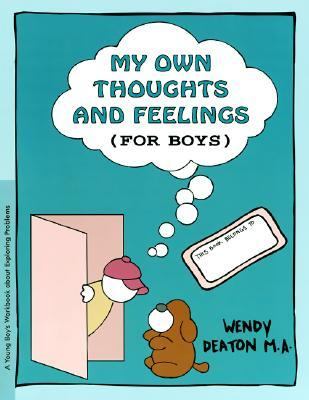 GROW: My Own Thoughts and Feelings (for Boys) A Young Boy's Workbook about Exploring Problems Student Manual, Study Guide, etc.  9780897931311 Front Cover