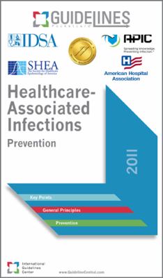 Healthcare-Associated Infections GUIDELINES Pocketcard (2011)  N/A 9780984642311 Front Cover