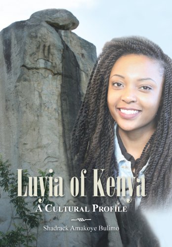 Luyia of Kenya: A Cultural Profile  2013 9781466983311 Front Cover