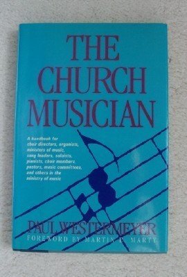 Church Musician  N/A 9780060693312 Front Cover