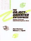 Object-Oriented Enterprise : Making Corporate Information Systems Work  1994 9780070410312 Front Cover