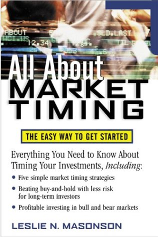 All about Market Timing The Easy Way to Get Started  2004 9780071413312 Front Cover