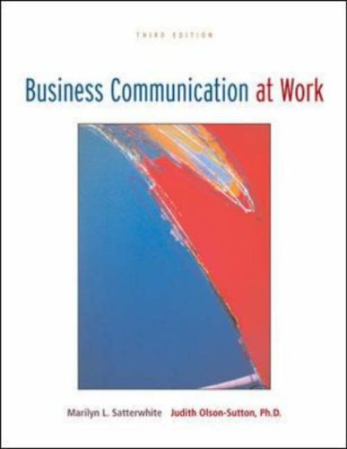 Business Communication at Work  3rd 2007 (Revised) 9780073138312 Front Cover