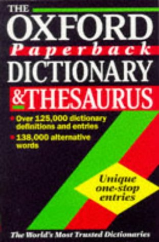 Oxford Paperback Dictionary and Thesaurus   1997 9780198613312 Front Cover