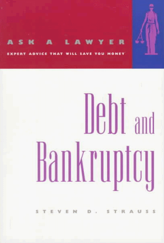 Debt and Bankruptcy  N/A 9780393317312 Front Cover