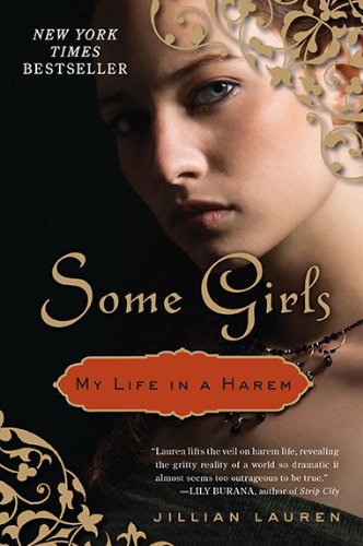 Some Girls My Life in a Harem  2010 9780452296312 Front Cover