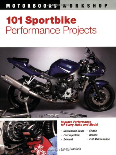101 Sportbike Performance Projects   2003 (Revised) 9780760313312 Front Cover