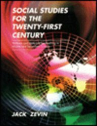 Social Studies for the Twenty-First Century Methods and Materials for Teaching in Middle and Secondary Schools N/A 9780801302312 Front Cover