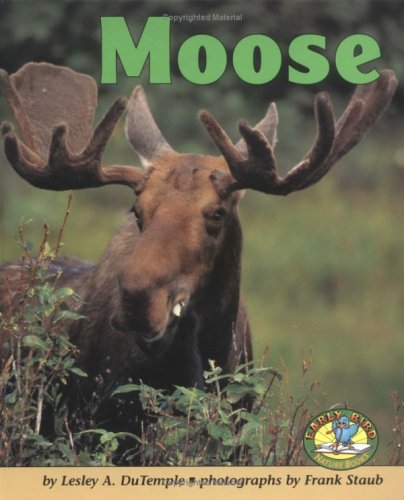 Moose   1998 9780822530312 Front Cover