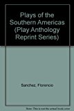 Plays of the Southern Americas Reprint  9780836982312 Front Cover
