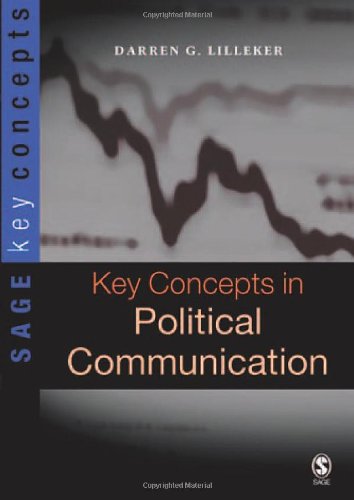 Key Concepts in Political Communication   2006 9781412918312 Front Cover