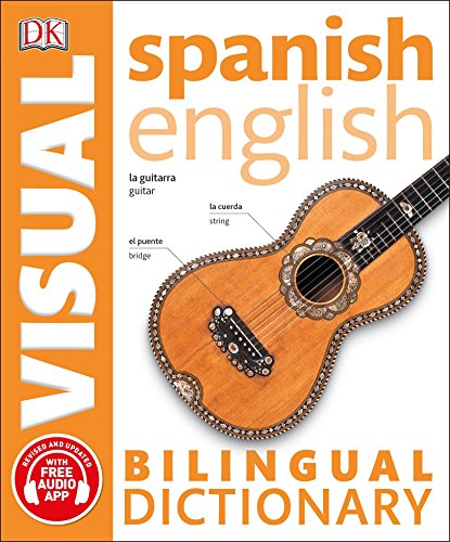 Spanish-English Bilingual Visual Dictionary   2017 9781465459312 Front Cover