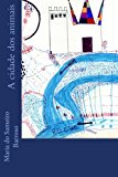 Cidade DOS Animais Livro Para Crianï¿½as Large Type  9781492910312 Front Cover
