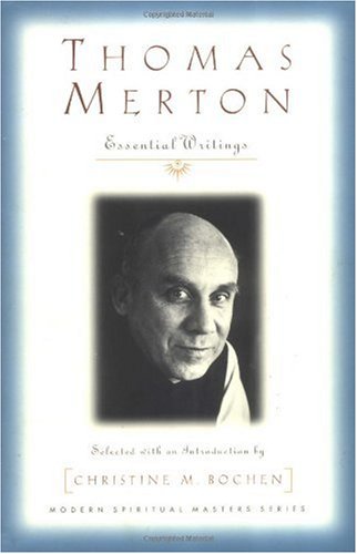 Thomas Merton Essential Writings  2000 9781570753312 Front Cover