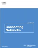 Connecting Networks Lab Manual   2014 9781587133312 Front Cover