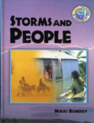 Storms and People (Science of Weather) N/A 9781861730312 Front Cover