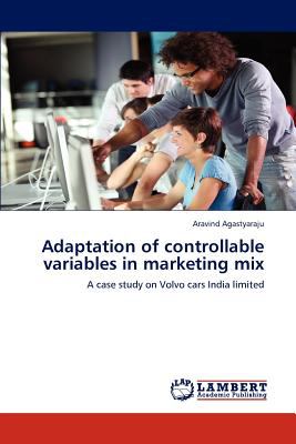 Adaptation of Controllable Variables in Marketing  N/A 9783659117312 Front Cover