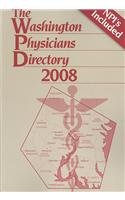 2008 Washington Physicians Directory:  2008 9789990234312 Front Cover