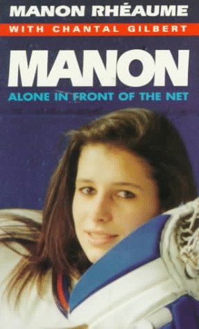 Manon Alone in Front of the Net N/A 9780006380313 Front Cover